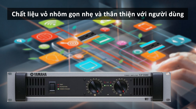 Cục đẩy Yamaha XP2500 | Chất liệu vỏ nhôm gọn nhẹ thân thiện với người dùng