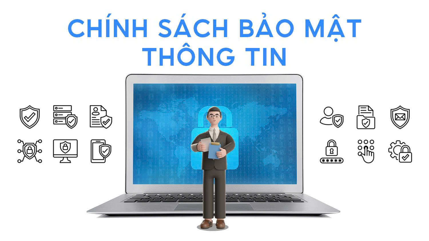 Chính sách bảo mật thông tin