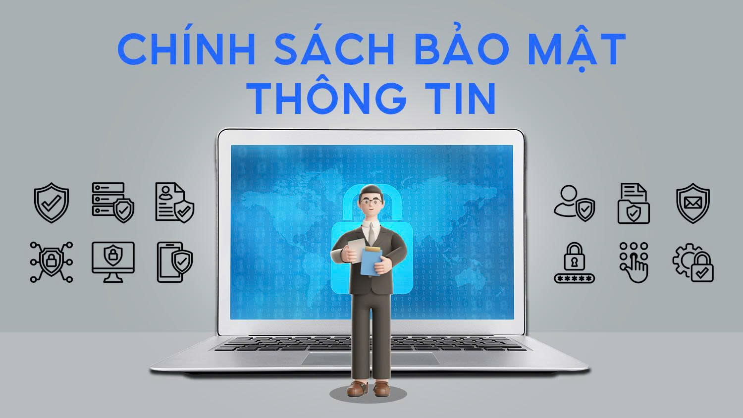 Chính sách bảo mật thông tin