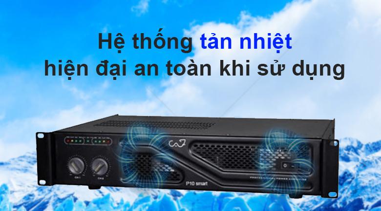 Cục đẩy CAF P10 Smart | Hệ thống tản nhiệt hiện đại an toàn khi sử dụng