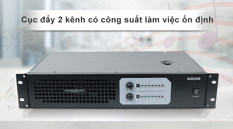 Cục đẩy Famousound 3206 | Cục đẩy 2 lênh công suất làm việc ổn định
