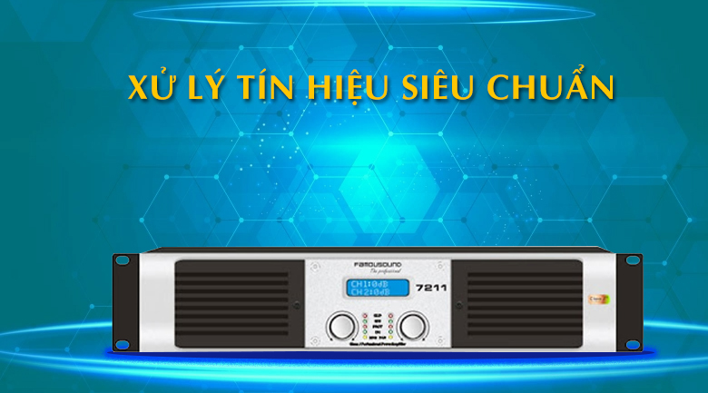 Cục đẩy Famousound 7211 | Xử lý tín hiệu siêu chuẩn