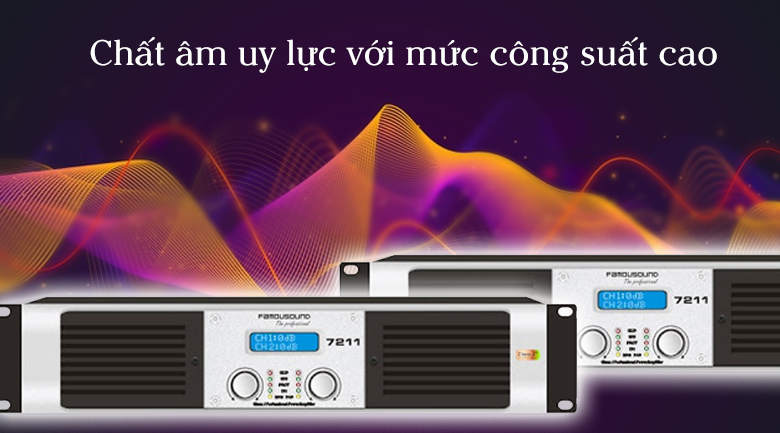 Cục đẩy Famousound 7211 | Chất âm uy lực với mức công suất cao