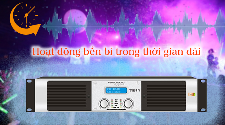 Cục đẩy Famounsound 7211 | Hoạt động bền bỉ trong thời gian dài