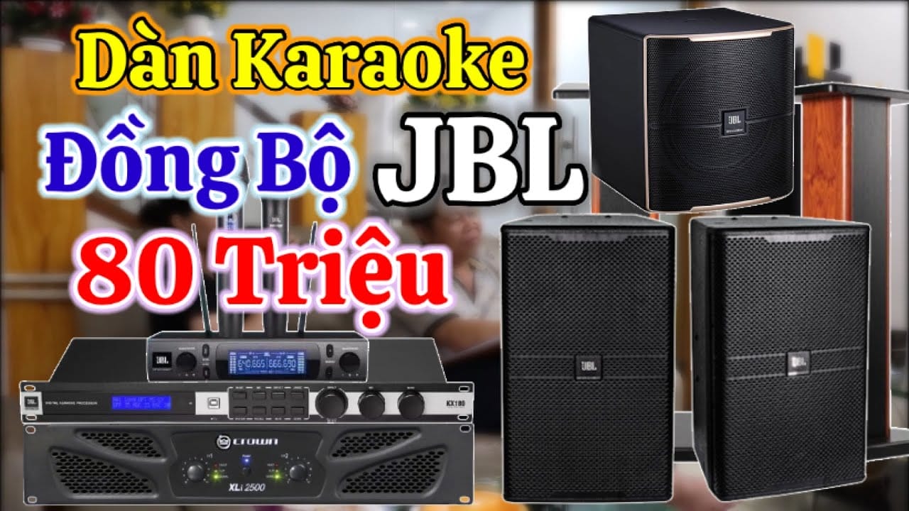 Lắp đặt Dàn loa karaoke JBL KP4012 80tr đẳng cấp nhất phân khúc rất đáng mua