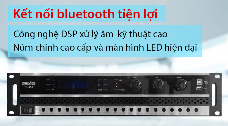 Ảnh nổi bật của sản phẩm Công suất liền vang Prosound TK450 2