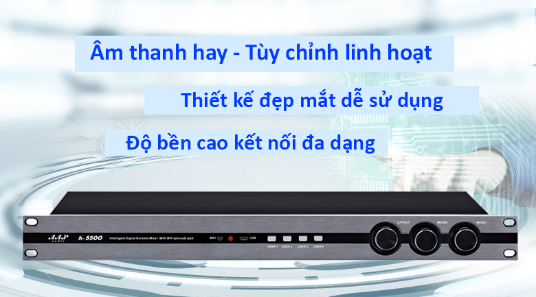 Vang số AAP K-5500 | Thiết bị âm thanh số một Việt Nam