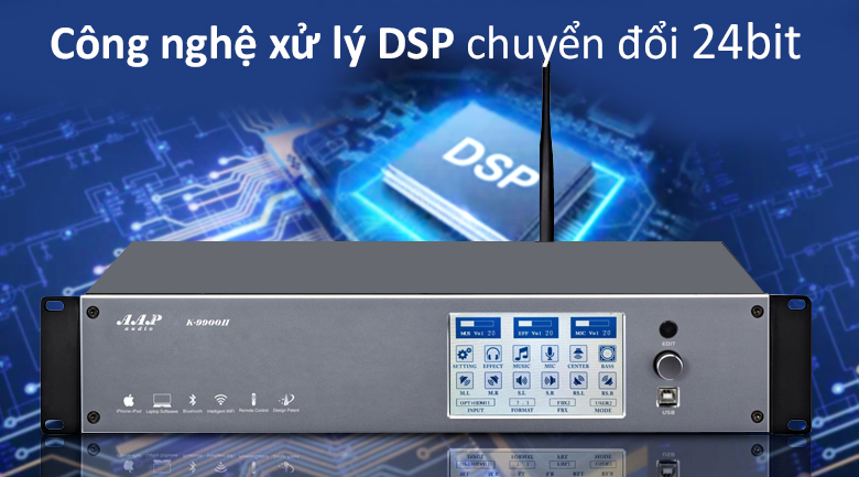 Vang số AAP K9900 II | Công nghệ DSP chuyển đổi 24 bit